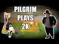 PILGRIM Plays NBA 2K21 Park!