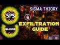 Sigma Theory - Exfiltration Guide, Walkthrough, Tutorial