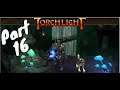 Torchlight - Part 16 - Vast Chasm Boss - Ordrak