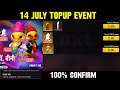 14 July next top up event in freefire | freefire next topup event| upcoming topup event freefire