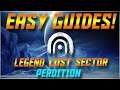 Destiny 2 - Perdition Legend Lost Sector Guide For Us Average Players!