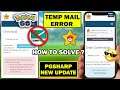 How To Solve Temp Mail Error In PGsharp | How To Get PGsharp Free Key Without Error In Hindi