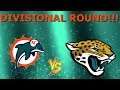 LIFE SAVERS!!! | NFL 2k5 Miami Dolphins Franchise Rebuild Ep31 | Divisional Round vs Jaguars