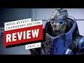 Mass Effect Legendary Edition Review Part 1: Mass Effect