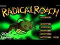 [Short Review] Radical Roach Remaster. 👎