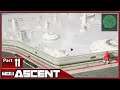 The Ascent, Part 11 / Trace Protocol, Exmat Lab, Syntac Error, Arcology Pinnacle