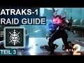 Destiny 2: Tiefsteinkrypta Raid Atraks / Phase 3 Guide (Deutsch/German)
