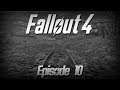 Fallout 4 - Episode 10 - Die verfallene Gleisen [Let's Play]