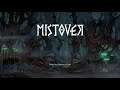 MISTOVER - Playing For First Time