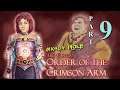 MK404 Plays Order of The Crimson Arm [FE7 ROM Hack] PT9 - Cordas' Place[Ch. 7 1/2]