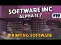 Print Your Own Software And Save Money - Software Inc (Alpha 11.7) - Episode 19