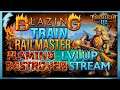 Streaming Torchlight 3 - Leveling a Railmaster + Flaming Destroyer (on the PTR) !builds !discord