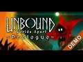 Unbound: Worlds Apart Prologue | PC indie Gameplay