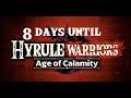 12 Days of the Hyrule Warriors: Age of Calamity Countdown - Day 8 (Breath of the Wild Announcement)