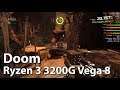 AMD Ryzen 3 3200G Test  - Doom - Gameplay Benchmark