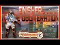 #Division® 2 end of 2021  #Best pve damage build #The finisher-Insane obliteration
