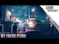 Game Spotlight | My Friend Pedro