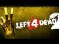 Left 4 Dead II....... Lock em and Load em