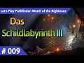 Pathfinder: Wrath of the Righteous deutsch Teil 9 - Das Schildlabyrinth III Let's Play