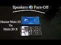 Speaker Face-Off: Mate 20 X vs Honor Note 10