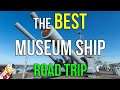 The BEST Museum Ship Road Trip