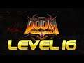 Doom 64 Walkthrough - Level 16 (Blood Keep)