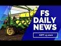 FS DAILY NEWS!!! John Deere DB60 Console, Lawsfold Map, Plus Mods In Testing | Farming Simulator 19