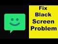 How to Fix Chomp SMS App Black Screen Error Problem in Android & Ios | 100% Solution