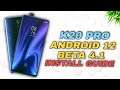 K20 Pro Android 12 Beta 4.1 | Download & Install | Buttery Smooth Android 12 Port.