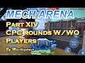 MECH ARENA: Robot Showdown, Part 14, CPC with/without player