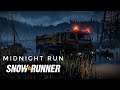 Midnight run- Snowrunner gameplay