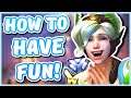 Overwatch - HOW TO HAVE FUN IN OVERWATCH