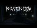 PHASMOPHOBIA #3