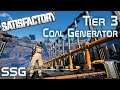 Satisfactory: Tier 3 Coal Generators Ep3