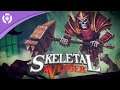 Skeletal Avenger - Full Launch Trailer