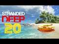 Stranded Deep - Part 20 - Not all who wander are lost - Finding the Aircraft Carrier!