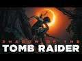 [STREAM] SHADOW OF THE TOMB RAIDER #Ep.6 !