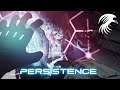 The Persistence - The Phoenix has Returned!