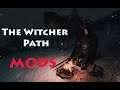 ¡The Witcher Path! The Witcher 3: W3EE+Lazarus Project- Experimenta ser un brujo de verdad!