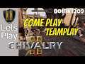 Chivalry 2 - Come Play! Teamplay!