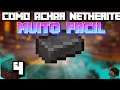 COMO ACHAR NETHERITE NO MINECRAFT - Minecraft MCPE / Bedrock / Java