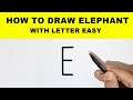 Elephant Drawing With Letter E Easy For Beginners