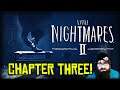 LITTLE NIGHTMARES II - CHAPTER THREE!! #LittleNightmaresII