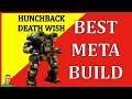 Meta Build Review: Hunchback DeathWish, MechWarrior Online (MWO)