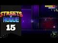 Streets of Rogue Walkthrough Part - 15: Frienemies