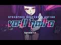 VA-11 Hall-A - Episode 13 - They All Come In Pairs
