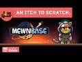 An Itch to Scratch #6 - Mewnbase