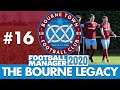 BOURNE TOWN FM20 | Part 16 | NEW SEASON | Football Manager 2020