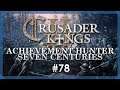 🔷 Crusader Kings II: Achievement Hunter: Seven Centuries #78 — A Crusader For Mali