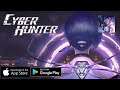 CYBER HUNTER - EASY WIN! | IOS ANDROID| BATTLE ROYALE | NETEASE